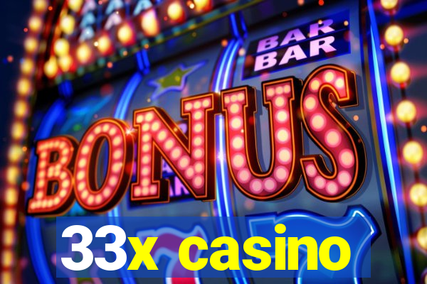 33x casino